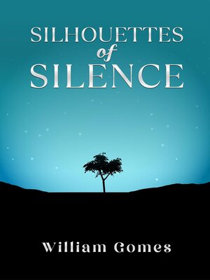 cover image of Silhouettes of Silence